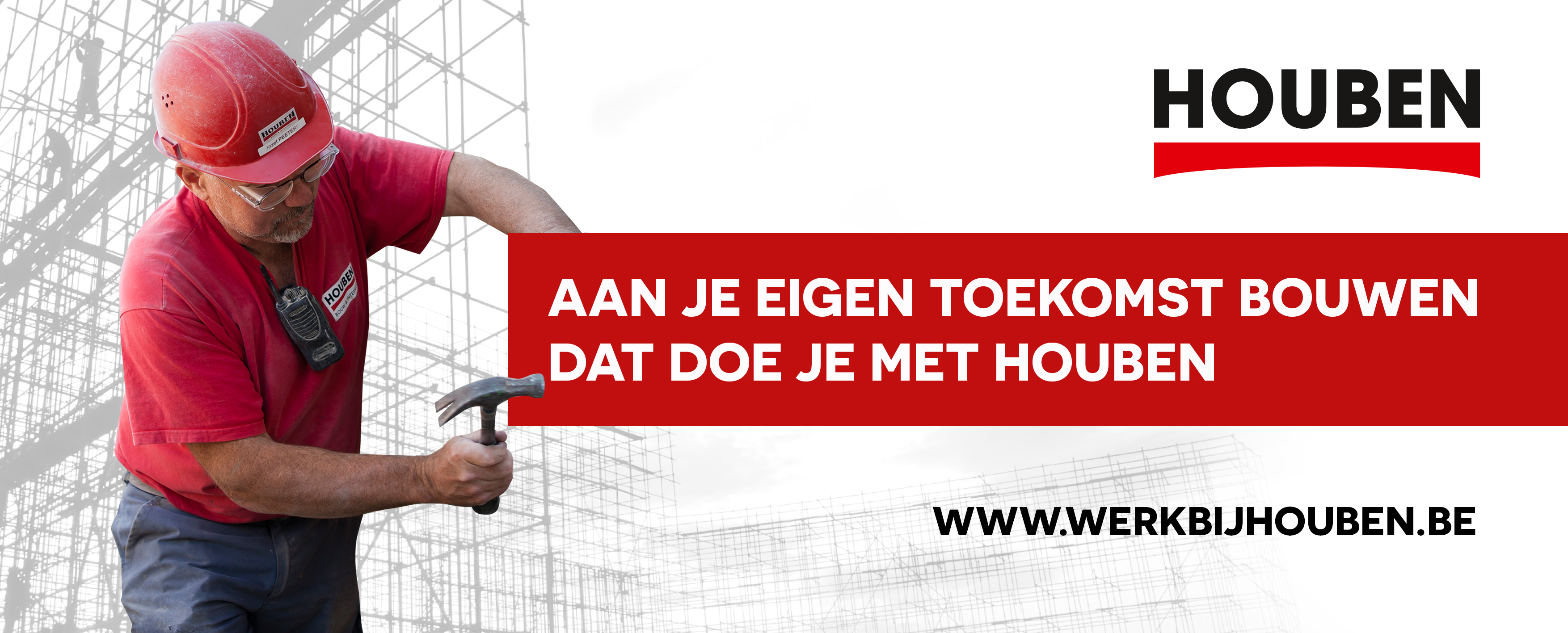 Aan je eigen toekomst bouwen, dat doe je met Houben